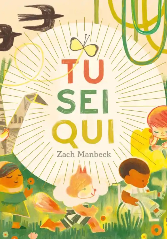 Tu Sei Qui. Ediz. A Colori