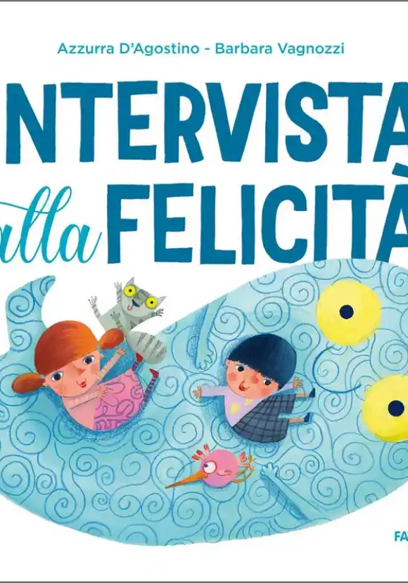 Intervista Alla Felicit?