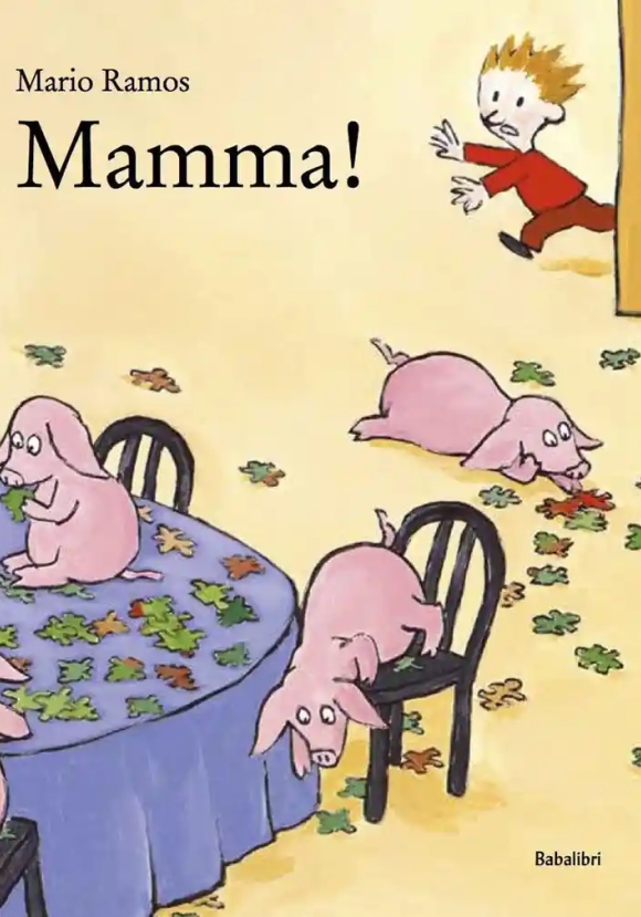 Mamma! Ediz. A Colori