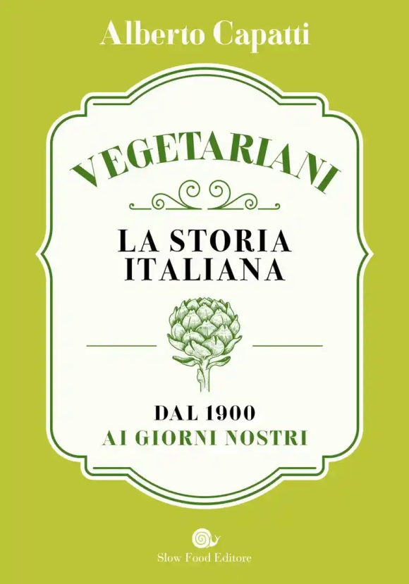 Vegetariani. La Storia Italiana