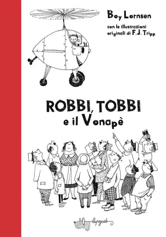 Robbi, Tobbi E Il Vonap?. Ediz. Illustrata