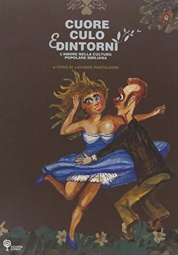 Cuore Culo E Dintorni