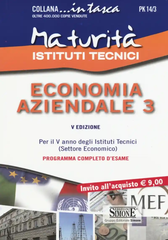 Pk14/3 MaturitÃ  Istituti Tecnici - Economia Aziendale 3