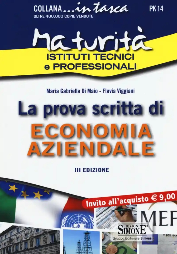 Pk14 La Prova Scritta Di Economia Aziendale... In Tasca