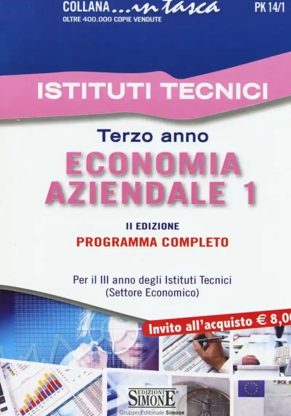 Pk14/1 Istituti Tecnici - Terzo Anno Economia Aziendale 1