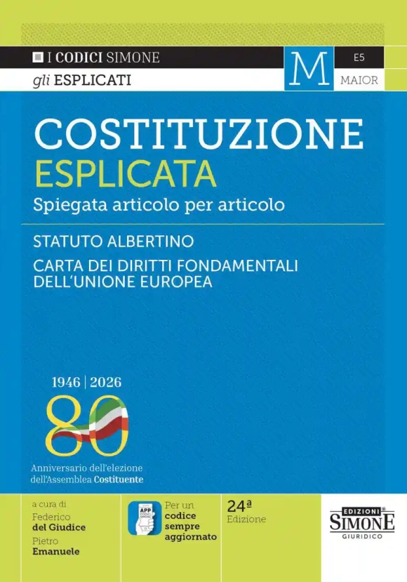 Costituzione Esplicata 24ed. 2026