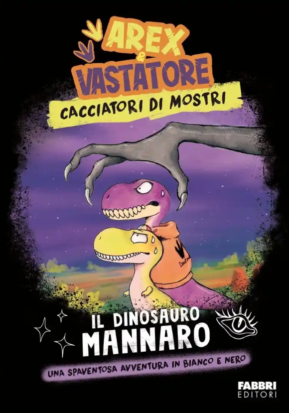 Arex E Vastatore, Cacciatori Di Mostri. Vol. 2