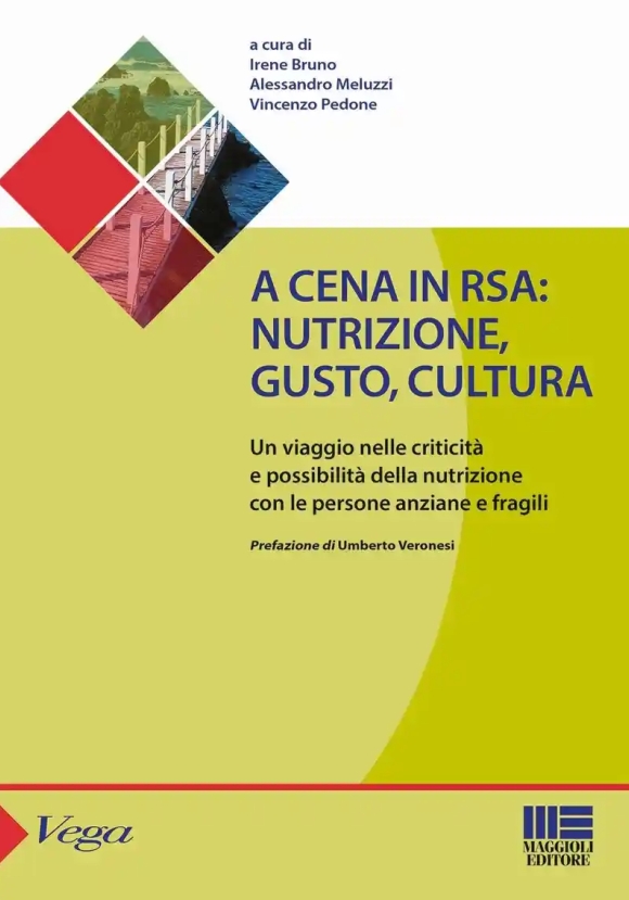 Cena In Rsa Nutrizione Gusto Cultura