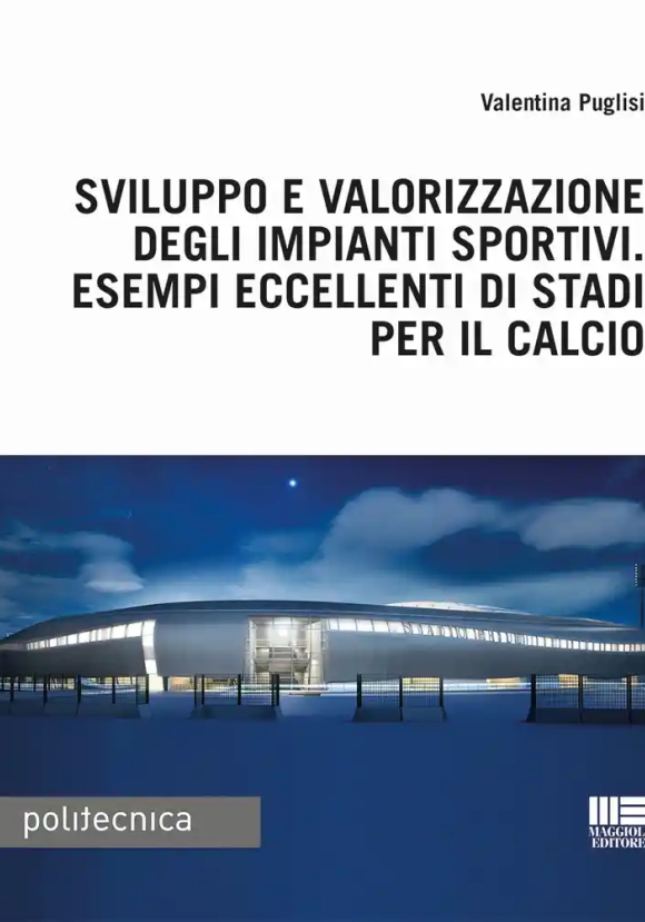 Sviluppo E Valorizzazione Impianti Sport