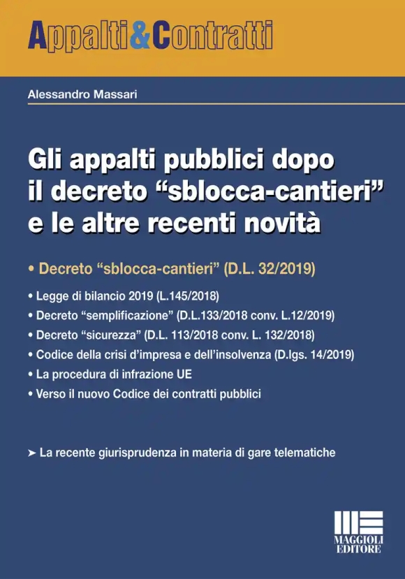 Appalti Pubblici Dopo Decreto Sblocca
