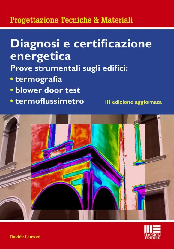 Diagnosi Certificaz.energetica 3ed.