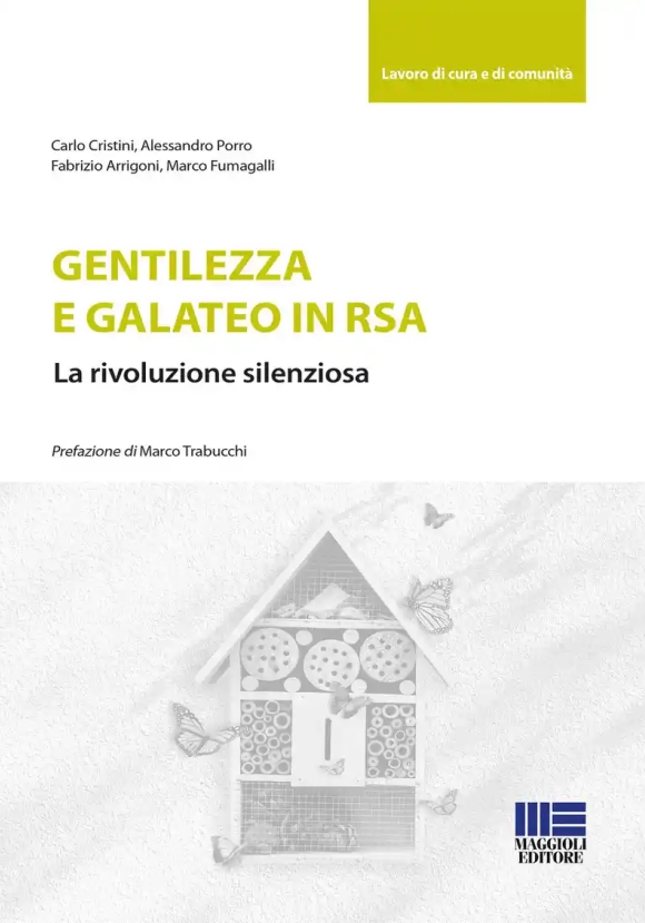 Gentilezza E Galateo In Rsa