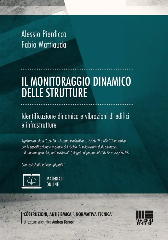 Monitoraggio Dinamico Delle Strutture (il)