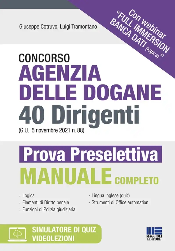 40 Dirigenti Agenzia Dogane Preselettiva