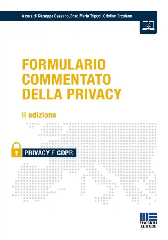 Formulario Commentato Della Privacy 2ed