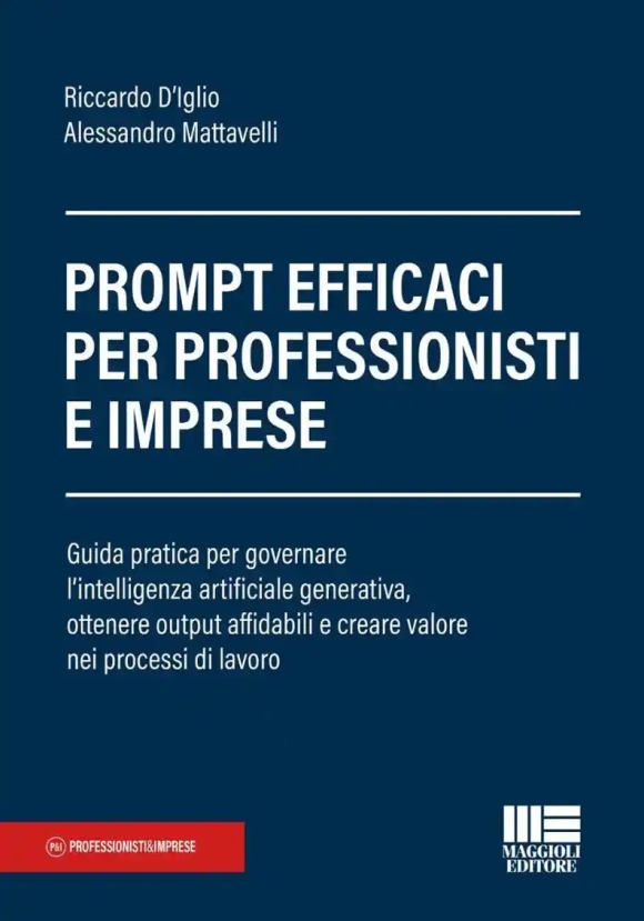 Prompt Efficaci Professionisti Imprese