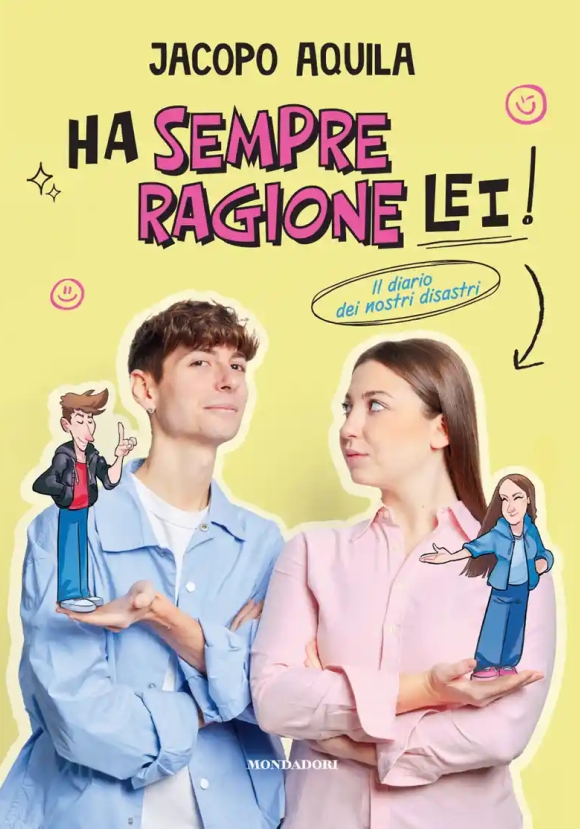 Ha Sempre Ragione Lei!