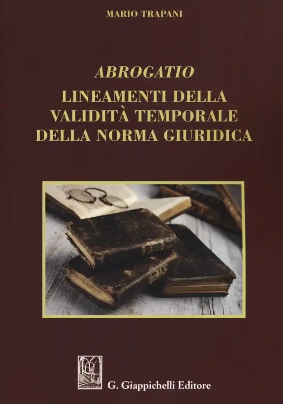Abrogatio - Lineamenti Valid.