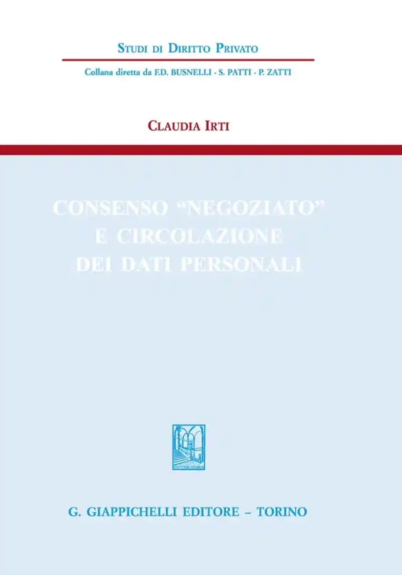 Consenso Negoziato E Circolazione Dati