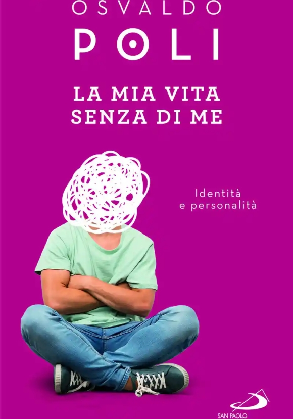 Mia Vita Senza Di Me. Identit? E Personalit? (la)