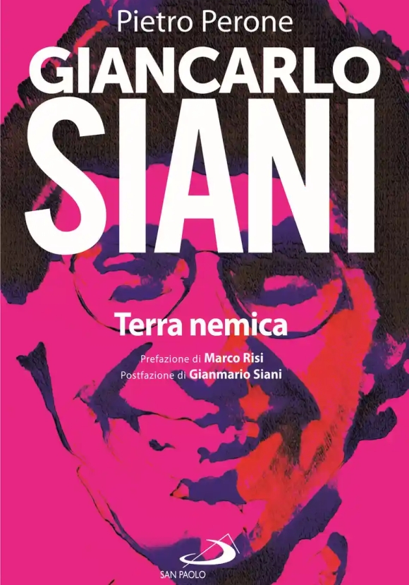 Giancarlo Siani. Terra Nemica