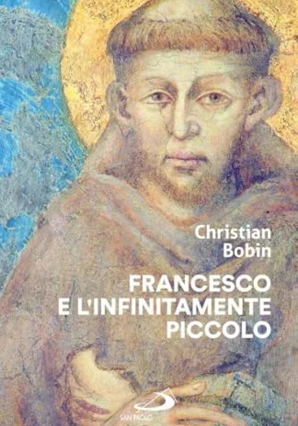 Francesco E L'infinitamente Piccolo