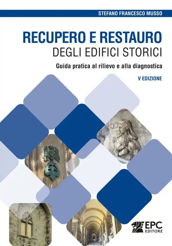 Recupero Restauro Edifici Storici 5ed.