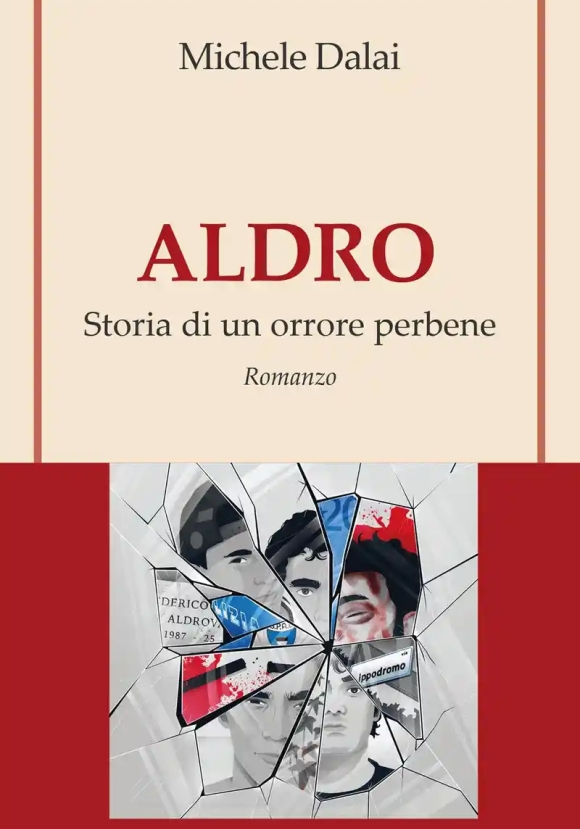 Aldro Storia Di Un Orrore Perbene