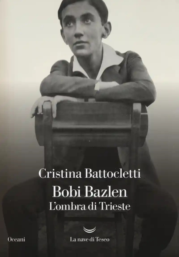 Bobi Bazlen. L'ombra Di Trieste