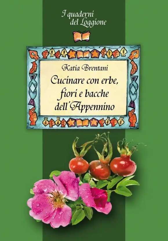 Cucinare Con Erbe, Fiori E Bac