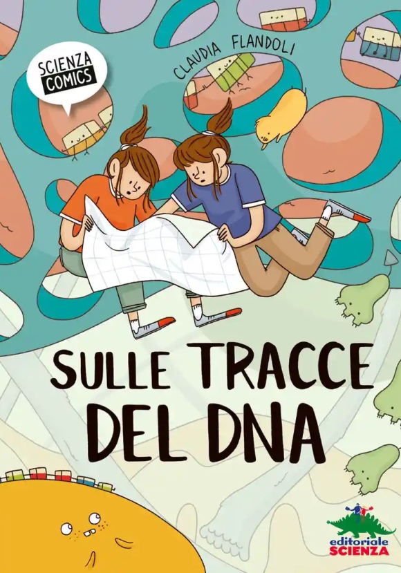 Sulle Tracce Del Dna. Ediz. Illustrata
