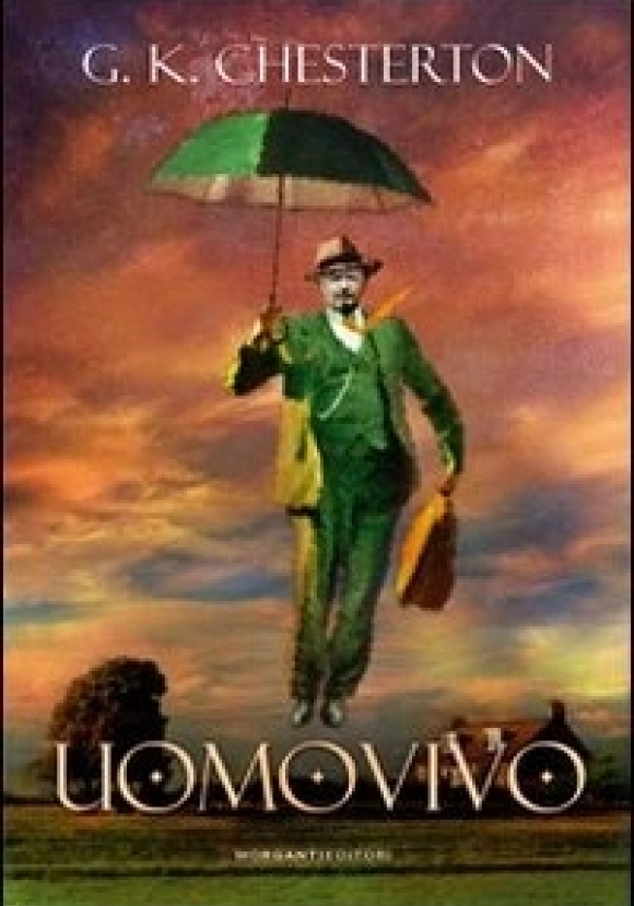 Uomovivo, Di Gilbert Keith Che
