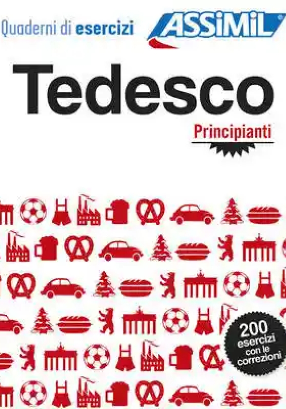 Tedesco. Quaderno Di Esercizi. Principianti