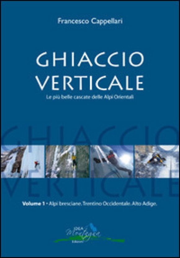 Ghiaccio Verticale Vol. 1