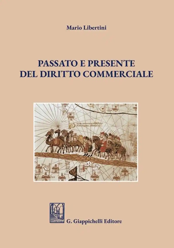 Passato E Presente Diritto Commerciale