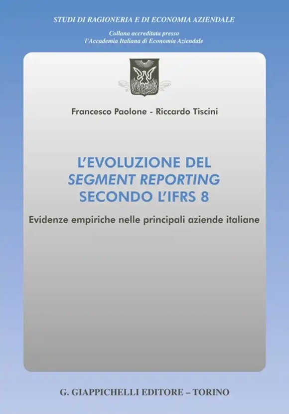 L'evoluzione Del Segment Reporting