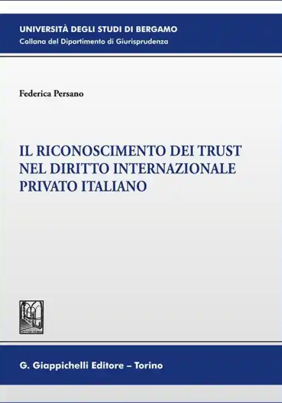 Riconoscimento Dei Trust Diritto Int.le