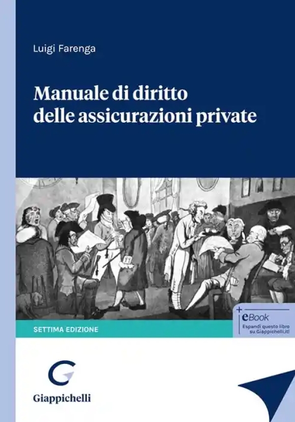 Manuale Diritto Assicurazioni Priv.7ed.