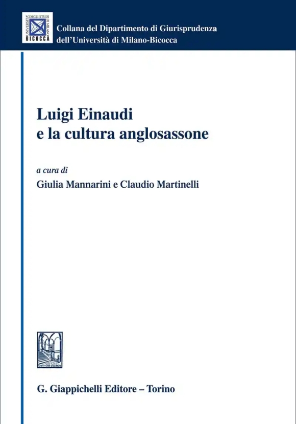 Luigi Einaudi Cultura Anglosassone