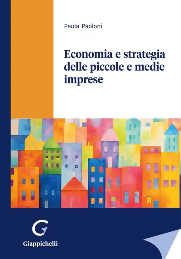 Economia E Strategia Delle Pmi
