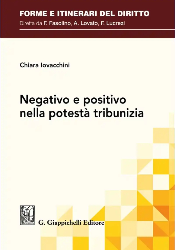 Negativo E Positivo Potesta' Tribunizia