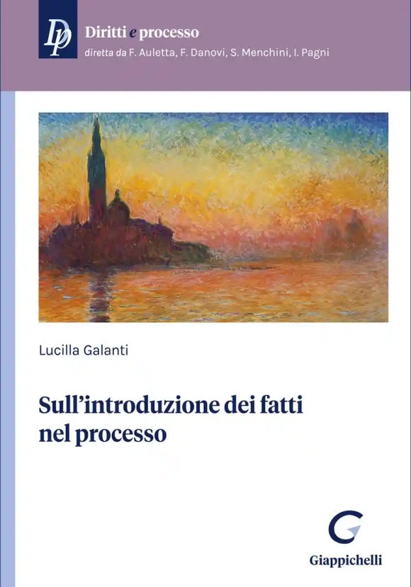Sull' Introduzione Dei Fatti Nel Processo