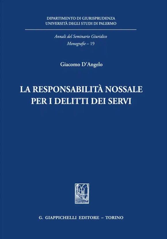 Responsabile Nossale Per Delitti Servi