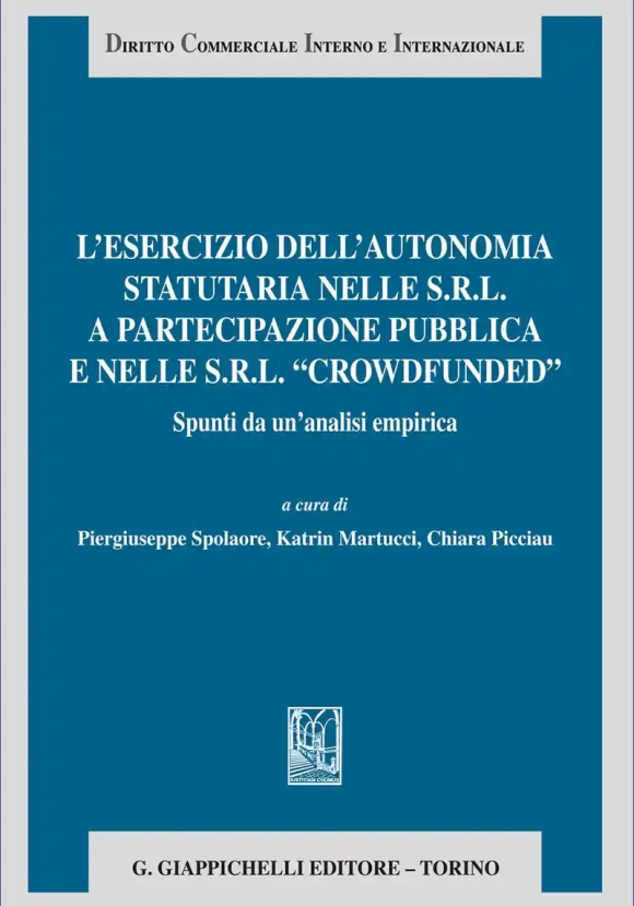 Esercizio Autonomia Statutaria Srl