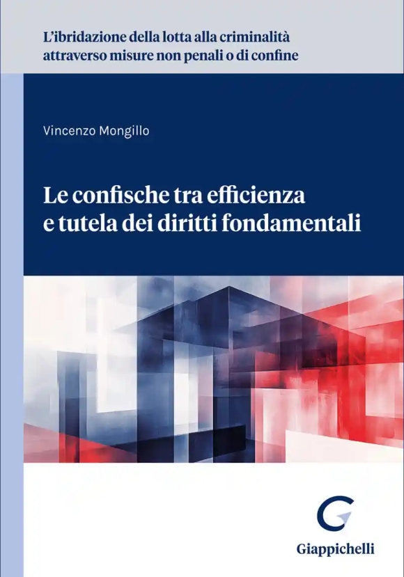 Confische Tra Efficienza Tutela Dir.fond