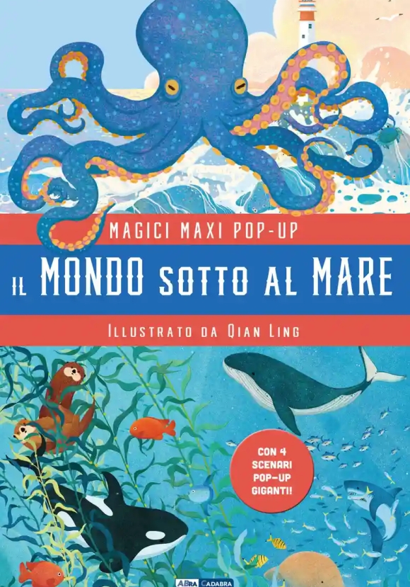 Magici Maxi Pop-up. Il Mondo Sotto Al Mare