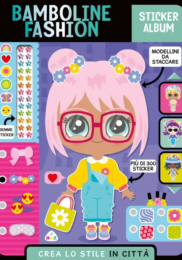 Bamboline Fashion. Sticker Album. Crea Lo Stile Coi Pet