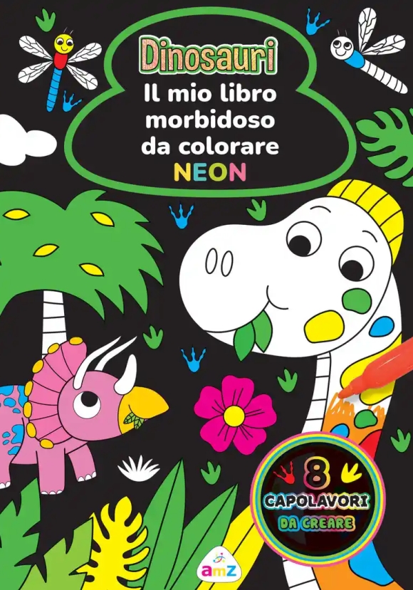 Dinosauri. Il Mio Libro Morbidoso Da Colorare