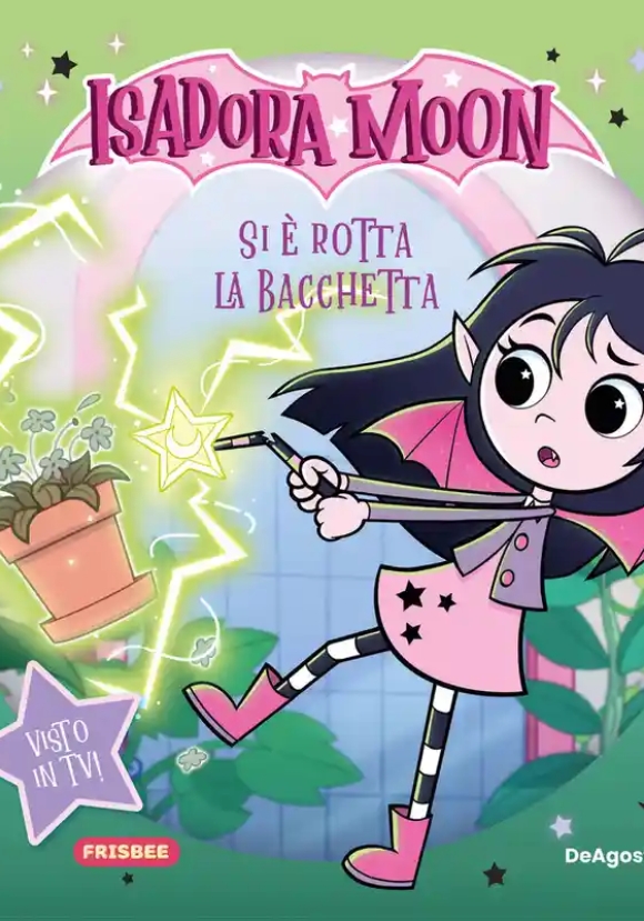 Isadora Moon - Si ? Rotta La Bacchetta - Picture Book