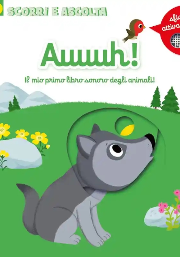 Scorri E Ascolta - Auuuh!